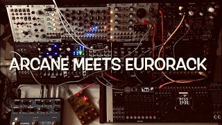 “Arcane meets Eurorack” by Friendly Noise