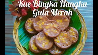 KUE BINGKA NANGKA GULA MERAH | KUE LUMPUR NANGKA | KUE LUMPUR GULA MERAH