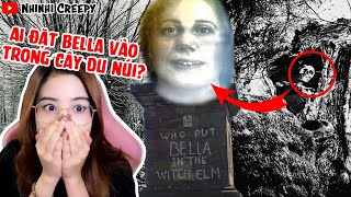 Ai Đã Đặt Bella Vào Trong Cây Du Núi? | Nhinhi Creepy | Vụ Án Kinh Hoàng