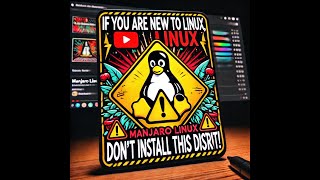 If You Are New to Linux, Don't Install This Distro!