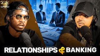 Relationships & Banking  | Delete Kings Podcast 30 | #BusinessCredit