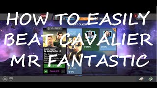 How to EASILY beat Mr Fantastic | DI IMMORTALIS CAVALIER EQ | MCOC | MARVEL CONTEST OF CHAMPIONS |