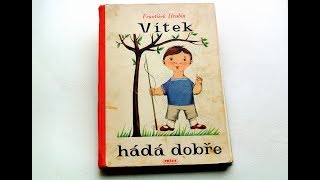 VÍTEK HÁDÁ DOBŘE