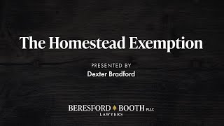 The Homestead Exemption - Beresford Booth Webinar