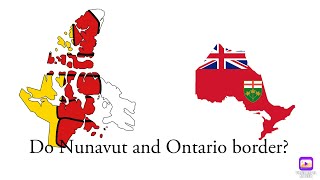 Do Nunavut and Ontario border?