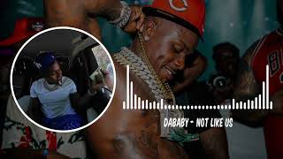 DABABY - NOT LIKE US