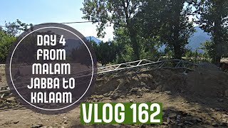 Travelogue Day 4  | MALAM to KALAAM | Chair lift