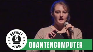 Wie du mit einem Quantencomputer dein Wohlbefinden steigerst (Vanessa Dehn – Science Slam)