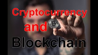 Cryptocurrency and Blockchain Video info