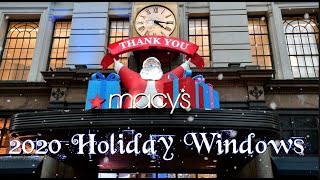 Macys New York Holiday Windows - 2020!