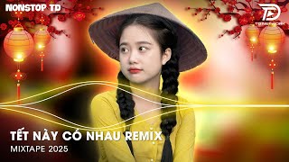 Tích Tịch Tình Tang Em Trải Chiếu Ra Sân Ngồi Remix - Tết Này Có Nhau Remix - Lk Nhạc Tết Remix 2025