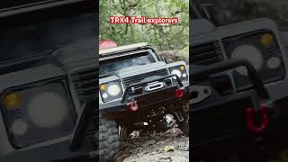 TRX4 trail explorers