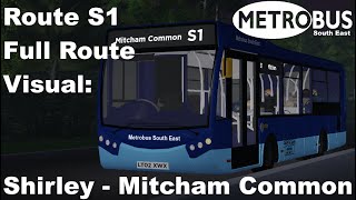 Metrobus South East: Route S1 Full Route Visual: Shirley - Mitcham Common | Croydon: The LT Game