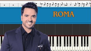 Luis Fonsi, Laura Pausini - Roma | Piano Tutorial | Midi