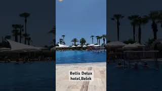 💦Bellis Delux hotel today