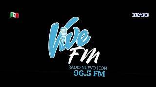 XHARR • Vive FM 96.5 FM. Doctor Arroyo, Nuevo León, Méx 🇲🇽