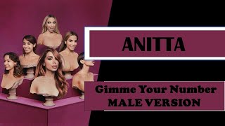 male version | Gimme Your Number - Anitta