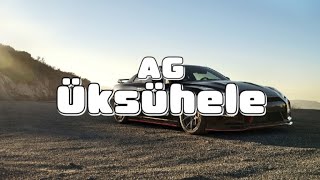 AG - Üksühele [bass boost]