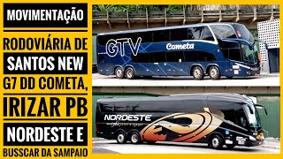 Rodoviária de Santos #8: New G7 DD da Cometa, Irizar PB da Nordeste e etc | Movimentação de ônibus