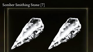 Get 2 Somber Smithing Stone 7 in One Location