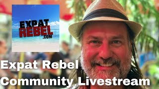 Renovating A Beach Home In Yucatán México - Expat Rebel Community Livestream - 2021-07-24