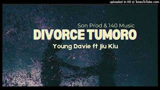 Divorce Tumoro (2024)_Young Davie feat. Jiu Kiu( Prod @140 Music)