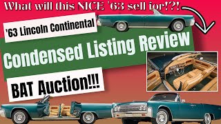 Condensed Listing Review - 1963 Lincoln Continental Convertible - BAT Listing