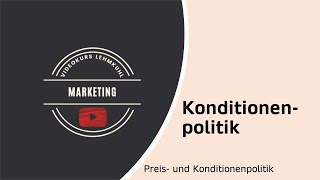 Marketing Folge 16 - Konditionenpolitik