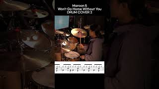 Maroon 5 - Won't Go Home Without You DRUM COVER 2