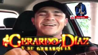 EL MAS GRANDE DE GUERRERO   GERARDO DIAZ Y SU GERARQUIA