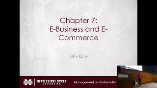 BIS 3233 - Chapter 7: E-Business and E-Commerce