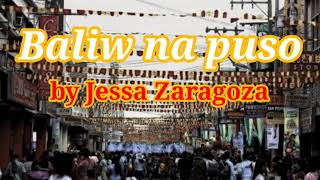 Baliw na puso by Jessa Zaragoza Lyrics