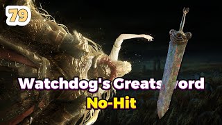 Watchdog's Greatsword | No Hitting Consort Radahn With Every Weapon 79/420 | Elden Ring