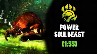 Weekly Slothasor 1:55 - Power Soulbeast