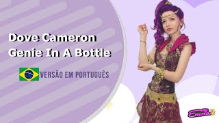 Dove Cameron - Descendentes- Genie in a botlle ( Versão em Português ) | Cover PT.BR 🇧🇷