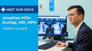 Meet Our Doc: Jonathan Hills-Dunlap, MD, MPH, Pediatric Surgery