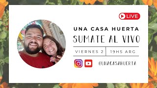 Mateada en vivo - Nueva edición del curso de huerta + semillas + arquitectura y diseño 🧉🌱