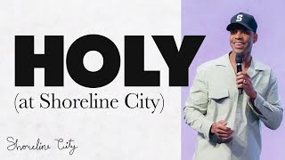 HOLY | Looking For A Leader Remix | Pastor Earl McClellan Sermon | Shoreline City Church