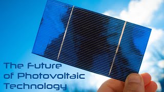 Uncovering the Next Breakthrough in Solar Cell Technology!