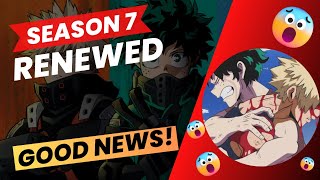 One For All And All For One Is About to Begin! My Hero Academia Season 7 Renewed