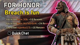 Breach is Underrated - For Honor