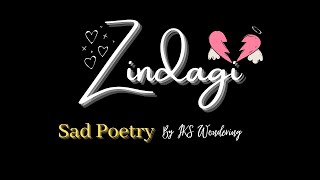 Zindagi Kuch Khaas Nhi Hai, Hindi poetry, Spoken words, Sad Life , Without Motivation , By IKS