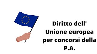 Diritto dell'UE per concorsi pubblici parte 4