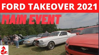 FORD TAKEOVER 2021 THE MAIN EVENT