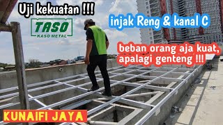 Tes Kekuatan Baja Ringan Taso, Reng dan Kanal C #bajaringantaso #kunaifijaya