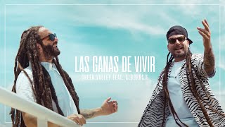 GREEN VALLEY Feat. ALBOROSIE - LAS GANAS DE VIVIR