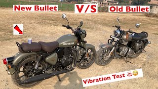 New Royal Enfield Classic 350 vs Old Classic 350 Vibration Test♨️😳क़ौन जादा हिलता है? #new_classic