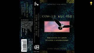 Con Le Ali Tue by GOSPEL SOUND SINGERS (Italo Praise)