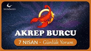 Akrep Burcu 7 Nisan Günlük Yorum | TRENDASTRO