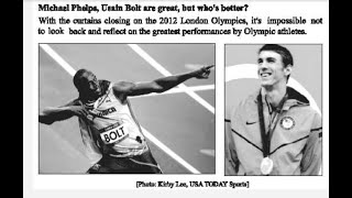 English for Today class 9: Unit -2: Lesson-2: Michael Phelps, Usain Bolt are great but who’s better?